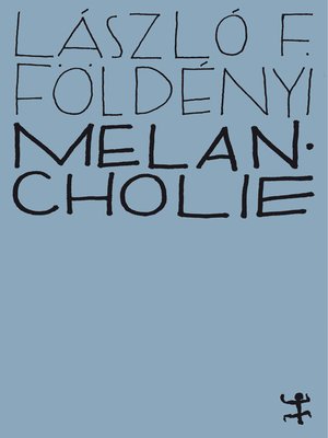 cover image of Melancholie